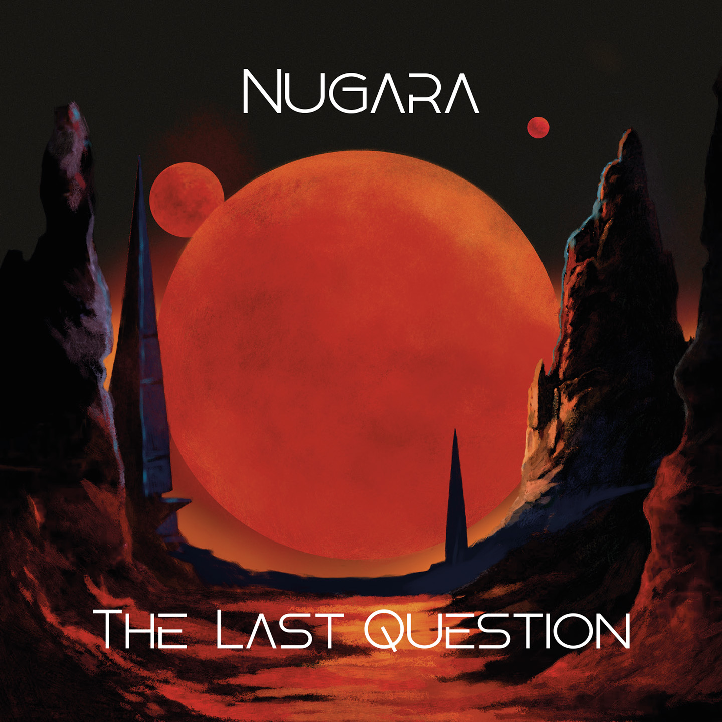 Red-orange planet with two smaller red moons against a dark sky, rocky spires in foreground, with text 'NUGARA' and 'THE LAST QUESTION'.